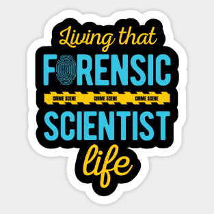 Forensic Scientist Gifts Sticker